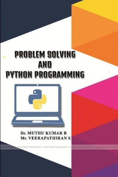 PROBLEM SOLVING AND PYTHON PROGRAMMING