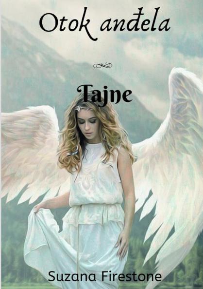 Tajne; Otok anđela #2