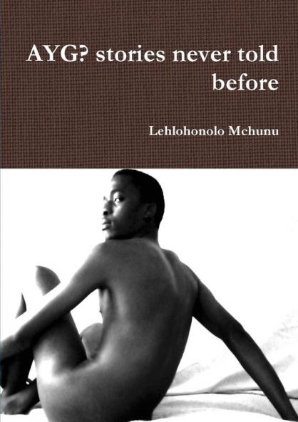 AYG? stories never told before