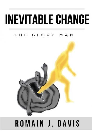 Inevitable Change (The Glory Man)