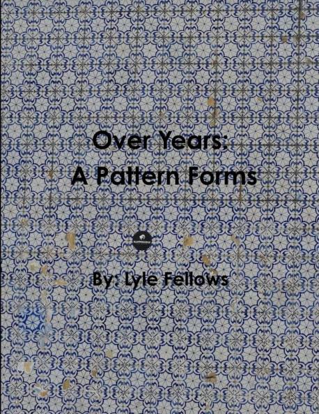 Over Years A Pattern Forms