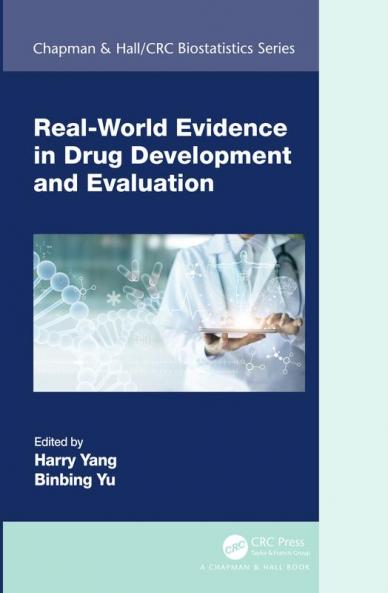 Real-World Evidence in Drug Development and Evaluation