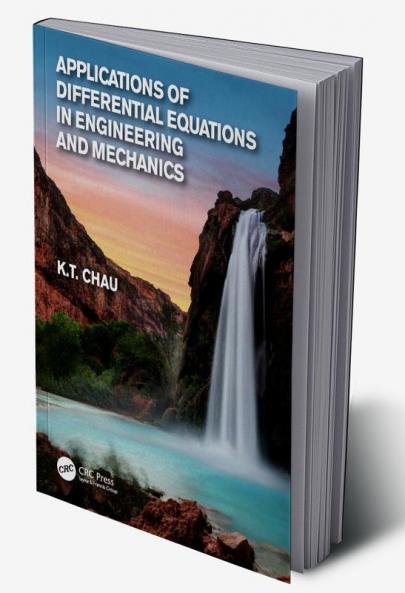Applications of Differential Equations in Engineering and Mechanics