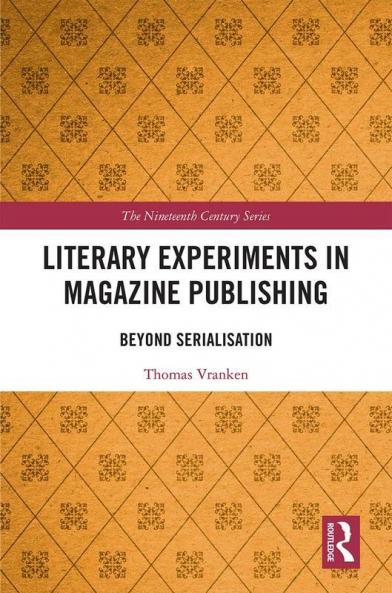 Literary Experiments in Magazine Publishing