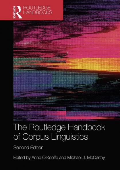 Routledge Handbook of Corpus Linguistics