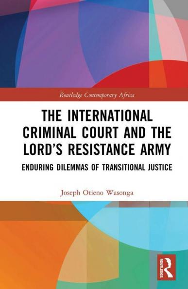 International Criminal Court and the Lord's Resistance Army