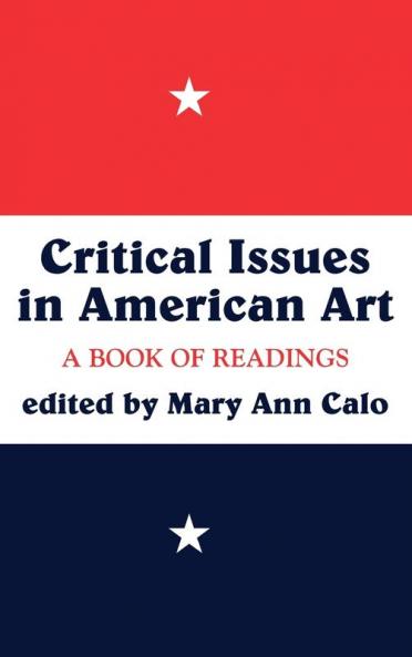 Critical Issues In American Art