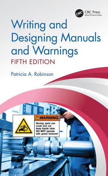 Writing and Designing Manuals and Warnings Fifth Edition
