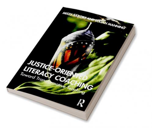 Justice-Oriented Literacy Coaching