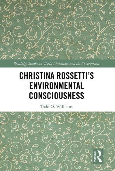Christina Rossetti's Environmental Consciousness