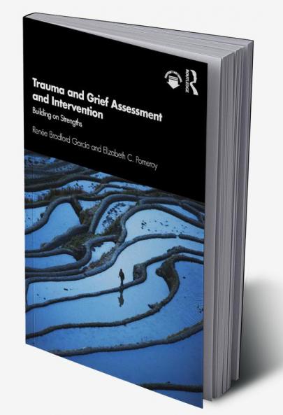 Trauma and Grief Assessment and Intervention