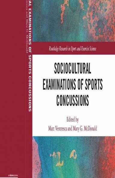 Sociocultural Examinations of Sports Concussions
