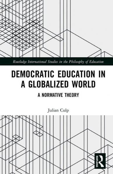 Democratic Education in a Globalized World