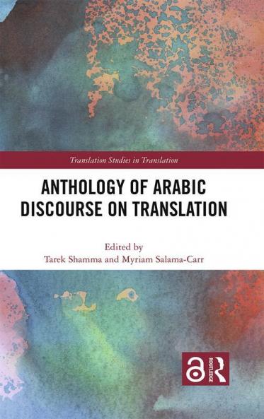 Anthology of Arabic Discourse on Translation