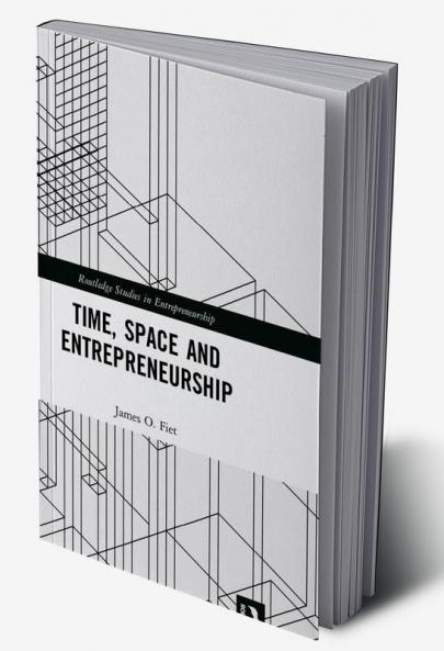 Time Space and Entrepreneurship