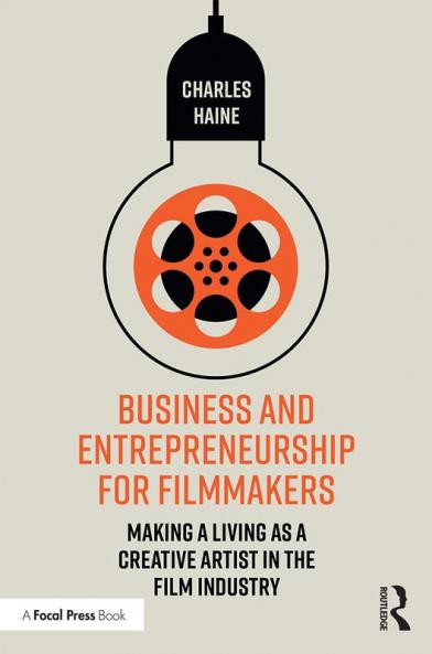 Business and Entrepreneurship for Filmmakers