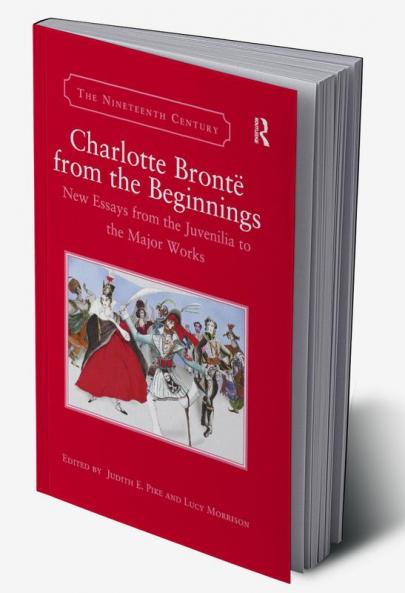 Charlotte Brontë from the Beginnings