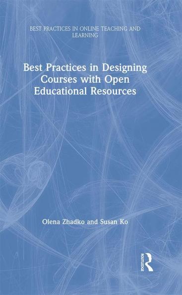 Best Practices in Designing Courses with Open Educational Resources