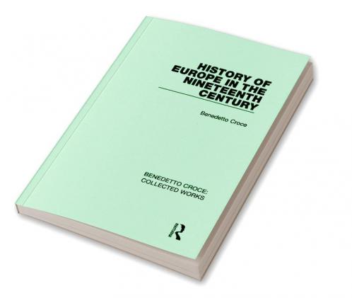History of Europe in the Nineteenth Century