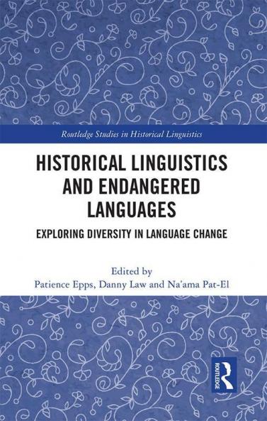 Historical Linguistics and Endangered Languages