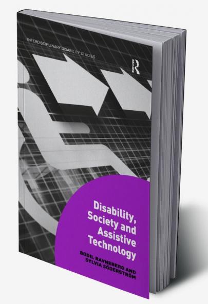 Disability Society and Assistive Technology