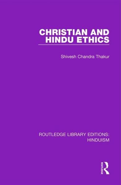 Christian and Hindu Ethics