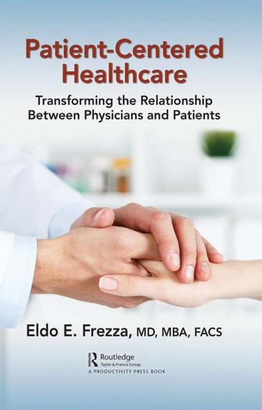 Patient-Centered Healthcare