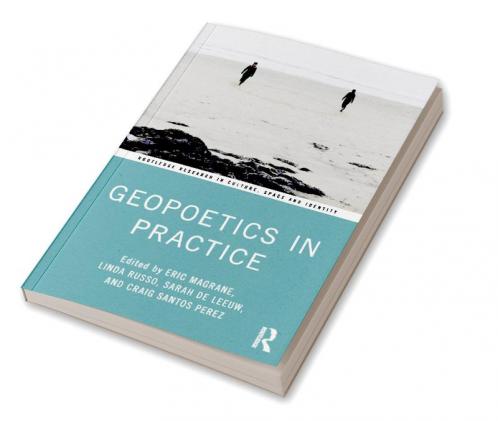 Geopoetics in Practice