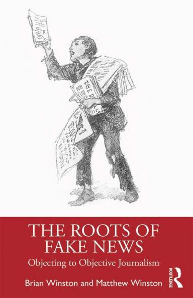 Roots of Fake News