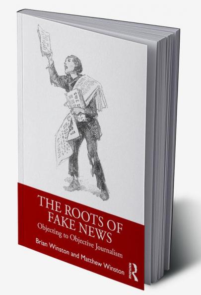 Roots of Fake News