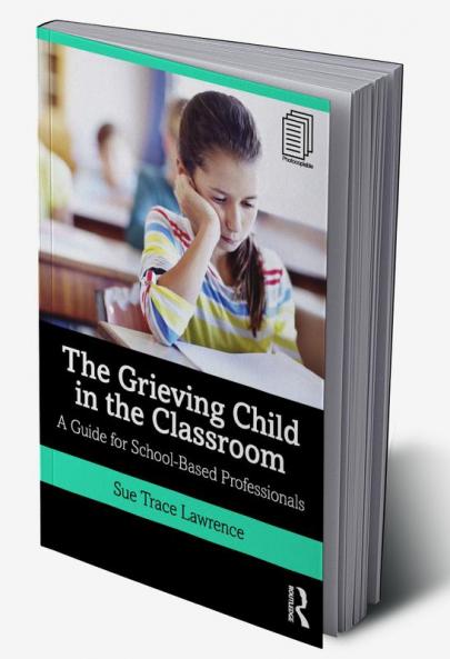 Grieving Child in the Classroom