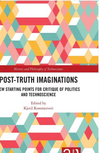 Post-Truth Imaginations