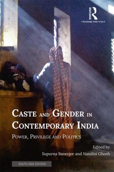 Caste and Gender in Contemporary India