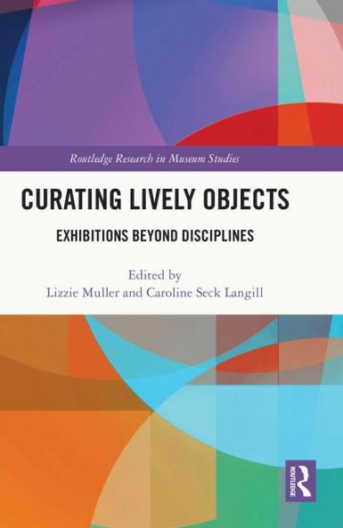 Curating Lively Objects