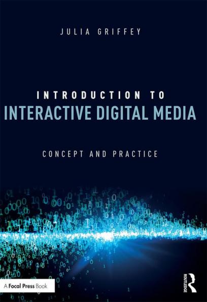 Introduction to Interactive Digital Media