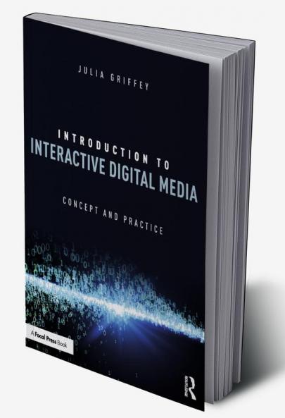Introduction to Interactive Digital Media