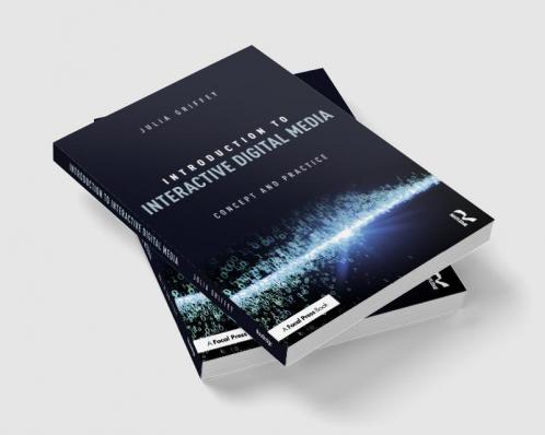 Introduction to Interactive Digital Media