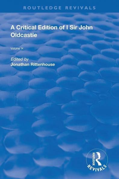 Critical Edition of I SIr John Oldcastle