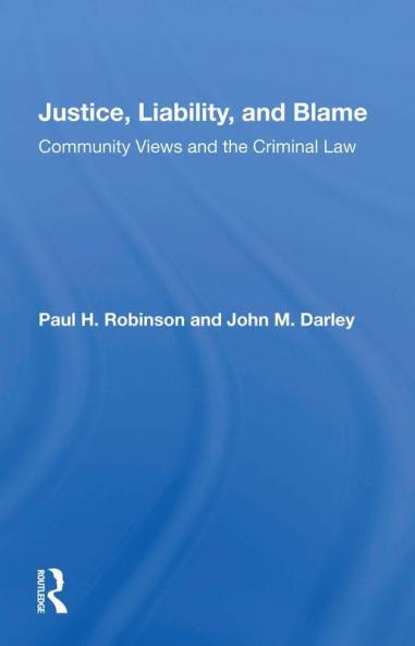 Justice Liability And Blame