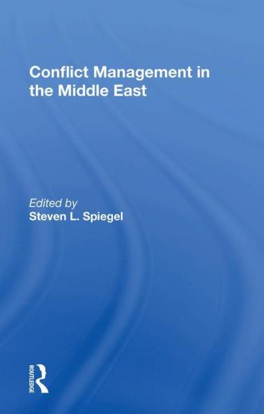 Conflict Management in the Middle East