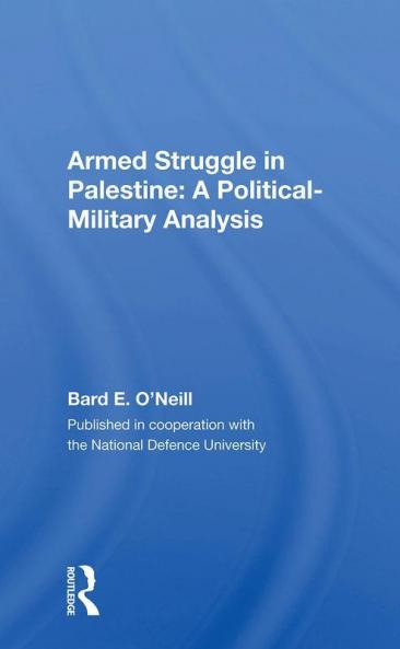 Armed Struggle in Palestine
