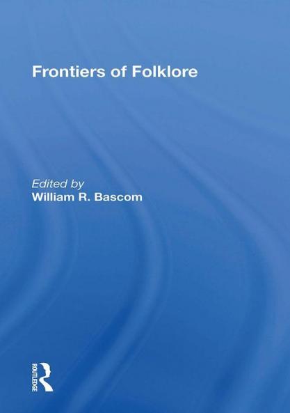 Frontiers of Folklore