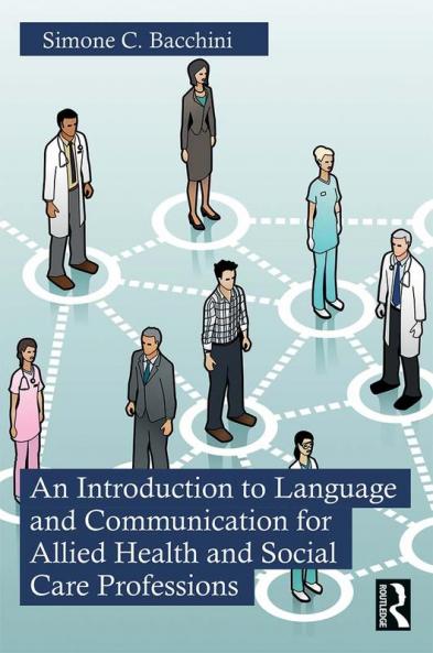 Introduction to Language and Communication for Allied Health and Social Care Professions