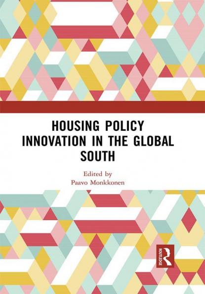 Housing Policy Innovation in the Global South