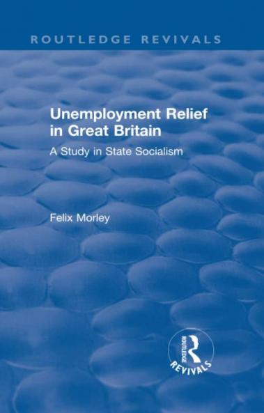 Unemployment Relief in Great Britain