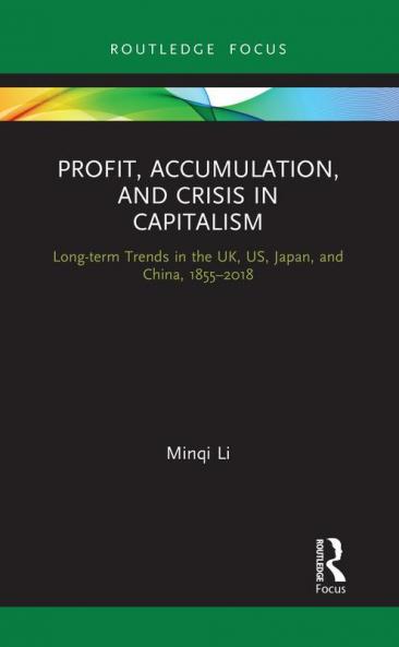 Profit Accumulation and Crisis in Capitalism