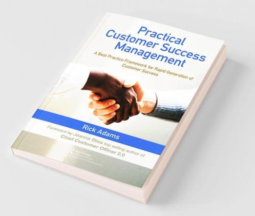 Practical Customer Success Management