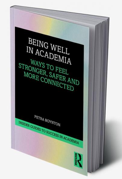 Being Well in Academia