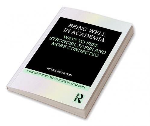 Being Well in Academia