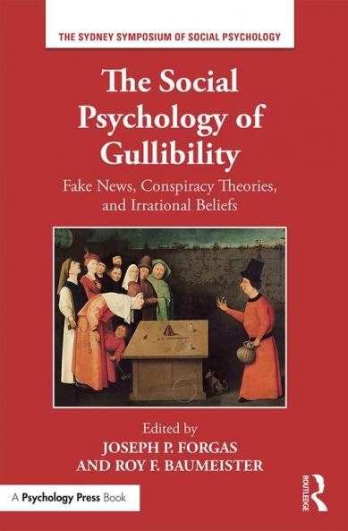 Social Psychology of Gullibility